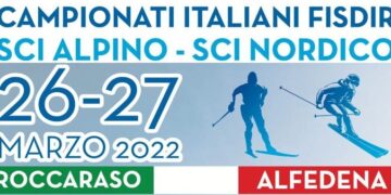 Roccaraso e Alfedena ospitano i campionati italiani Fisdir di sci alpino e nordico