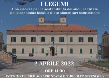 Caratteristiche, proprietà e potenzialità dei legumi nel convegno nazionale dell’Istituto Agrario “C.Ridolfi”