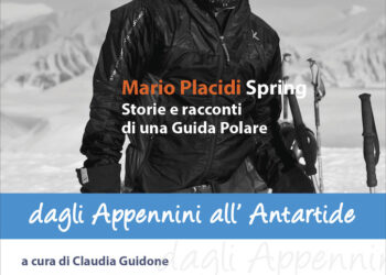 “Dagli Appennini all’Antartide”: Mario Placidi racconta le sue storie di viaggio