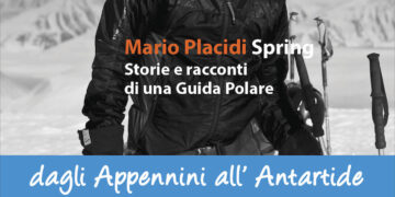 “Dagli Appennini all’Antartide”: Mario Placidi racconta le sue storie di viaggio