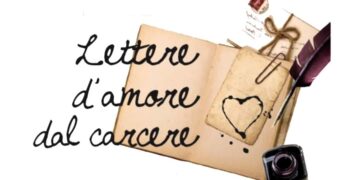 Concorso “Lettere d’Amore dal Carcere”: giovedì 28 aprile la premiazione al Fenaroli
