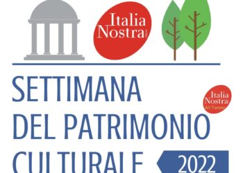 Settimana del patrimonio culturale: Italia Nostra del Vastese celebra “l’Italia salvata”