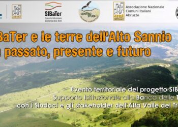 L’Alto Sannio tra passato, presente e futuro: a Torrebruna l’evento del SiBaTer