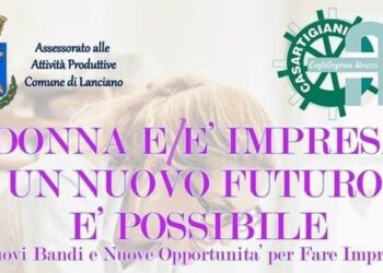 Sostegno alle imprese femminili: se ne parla il 18 maggio in un convegno a Lanciano