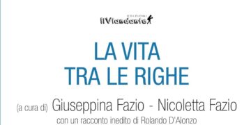 Treglio, sabato 18 si presenta il libro “La Vita tra le righe”