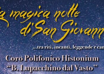 Il 23 giugno “La magica notte di San Giovanni”, il “benvenuto” all’estate del Coro Polifonico Histonium