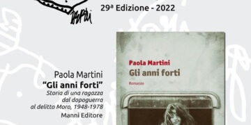 A “Scrittori in piazza” oggi alle 21,30  “Gli anni forti” di Paola Martini
