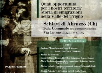 Valle del Trigno, emigrazioni e opportunità di crescita turistica nel progetto “Terra delle Radici”