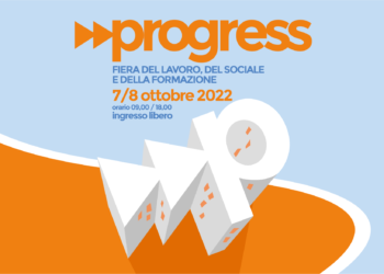 Il 7 e 8 ottobre a Lanciano arriva “Progress” la fiera del lavoro e del sociale