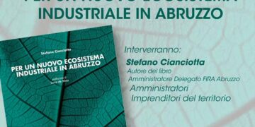 Cianciotta presenta a San Salvo “Per un nuovo ecosistema industriale in Abruzzo”