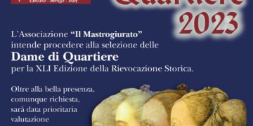 Il Mastrogiurato cerca le nuove dame di quartiere