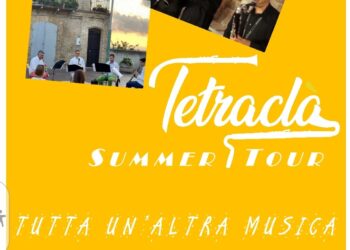 Giovedì 10 agosto i “Tetraclà” in concerto nel centro storico