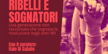 “Giovani, ribelli e sognatori”, presentazione a Vasto del libro sulla “generazione mai raccontata”