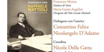 Mattioli, vastese che costruì la Repubblica: sabato la presentazione della biografia