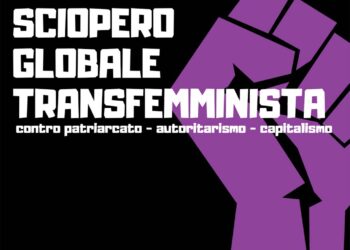 8 Marzo, «Sciopero a sostegno di Francesca e di tutte le donne sfruttate»