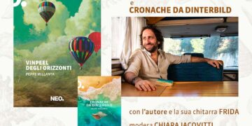 Peppe Millanta a Vasto per presentare “Vinpeel degli orizzonti” e “Cronache da Dinterbild”