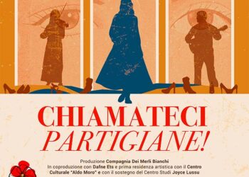 L’apporto delle donne alla Resistenza, a San Salvo lo spettacolo “Chiamateci partigiane!”