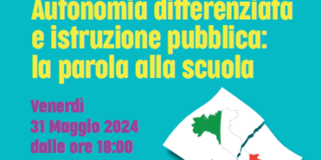 Autonomia differenziata nella scuola: il 31 maggio dibattito alla Casa del popolo