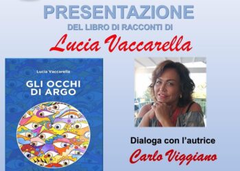 “Gli occhi di Argo”: sabato al d’Avalos la presentazione del libro di Lucia Vaccarella
