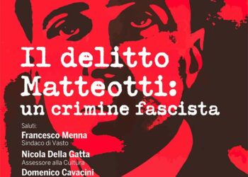 «Il delitto Matteotti, un crimine fascista», il 5 giugno l’appuntamento dell’Anpi Vasto