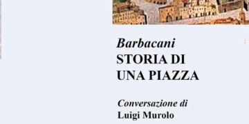 «Come nasce una piazza?» Il 19 agosto la storia di piazza Barbacani