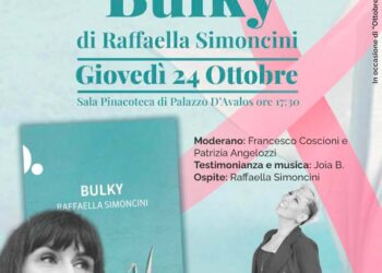 “Ottobre in rosa”, a Palazzo d’Avalos la presentazione di “Bulky”