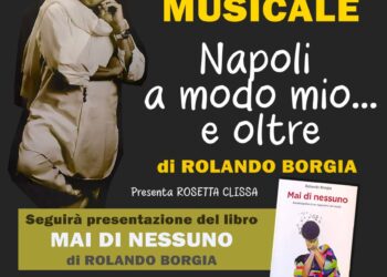 “Napoli a modo mio”, a Vasto lo spettacolo musicale con Rolando Borgia