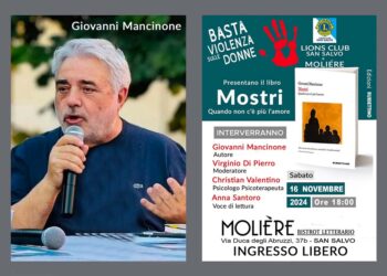 “Mostri. Quando non c’è più l’amore”, a San Salvo l’incontro con Giovanni Mancinone