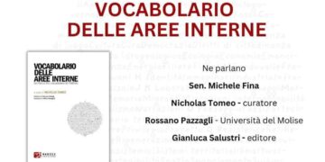 “Vocabolario delle aree interne”: il libro di Nicholas Tomeo sarà presentato in Senato