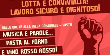 «1° Maggio dei lavoratori a Vasto», l’appuntamento con la Casa del Popolo “La Conviviale”