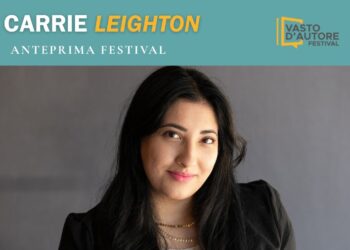Vasto d’autore Festival, stasera la seconda anteprima con Elisa Pellacani e Carrie Leighton