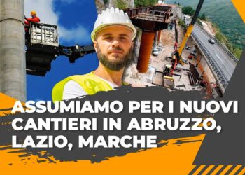 Toto Costruzioni Generali assume in Abruzzo, Lazio e Marche: opportunità concrete per tutti