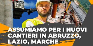 Toto Costruzioni Generali assume in Abruzzo, Lazio e Marche: opportunità concrete per tutti