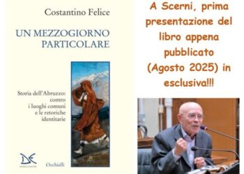 L’Abruzzo al di là dei luoghi comuni: il nuovo libro di Costantino Felice. A Scerni la presentazione