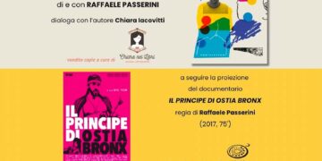 Presentazione “Love Bombing” – Proiezione “Il principe di Ostia Bronx”