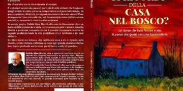 “Ti ricordi della Casa nel bosco?”, il libro sul «paese che raramente è stato ascoltato davvero»