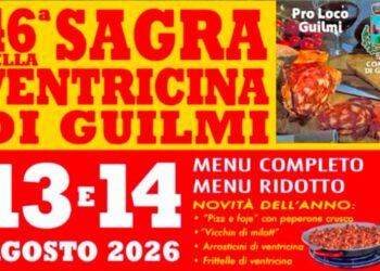 Il 13 e 14 agosto il gustoso appuntamento con la 46ª Sagra della ventricina di Guilmi